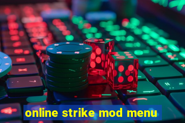 online strike mod menu